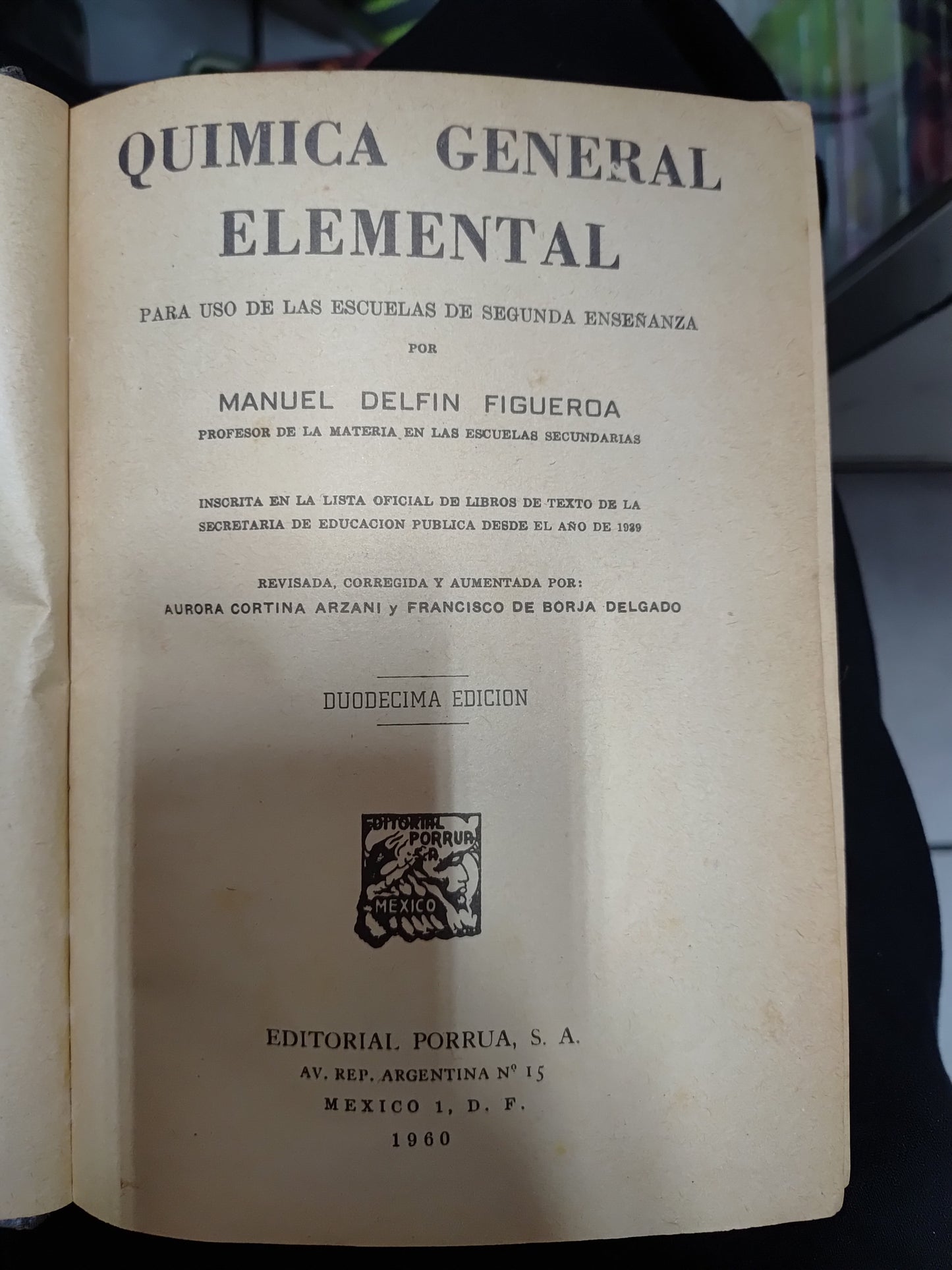 QUIMICA GENERAL ELEMENTAL POR MANUEL DELFIN FIGUEROA USADO QUIMICA JUAREZ 507