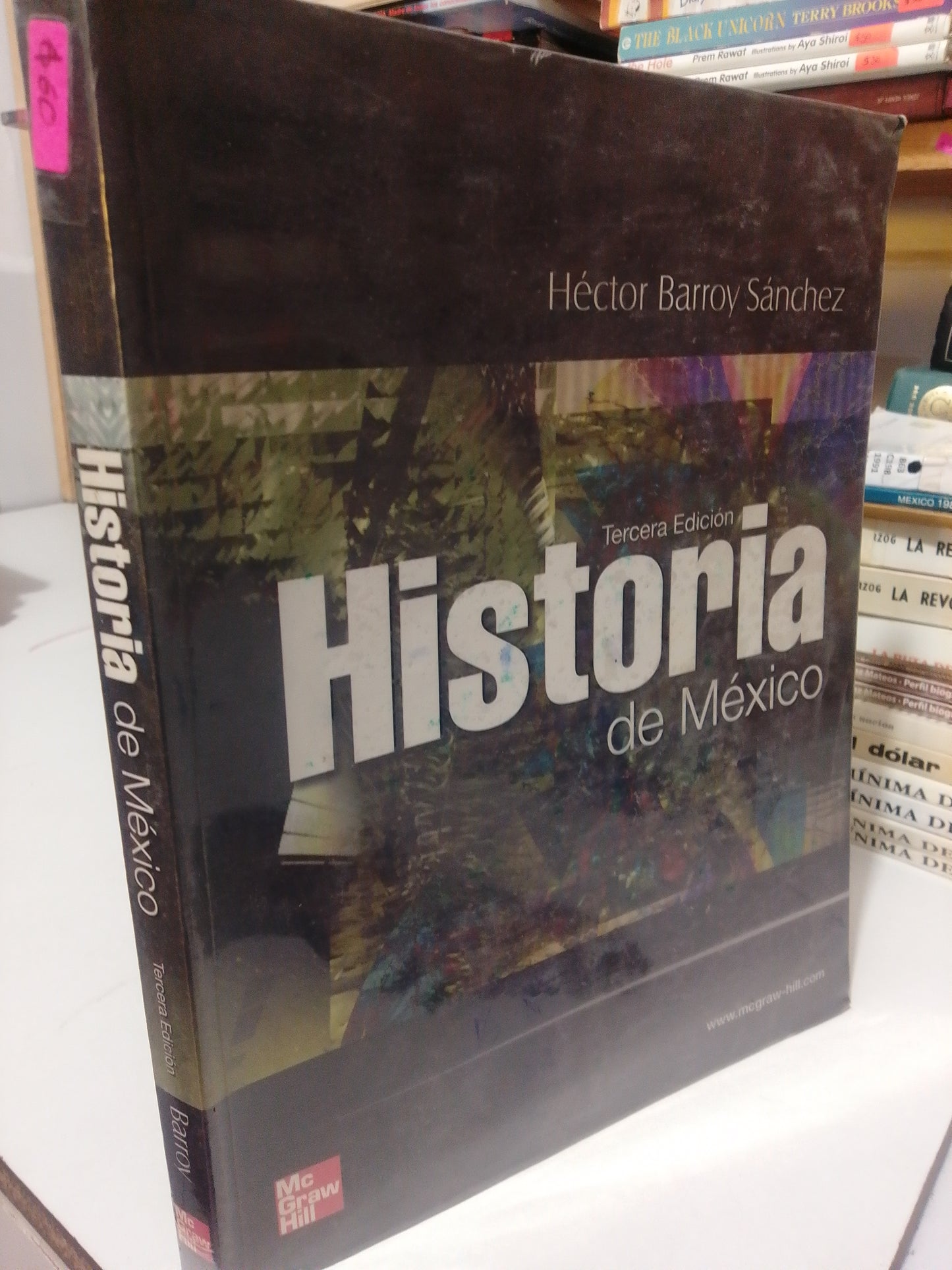 HISTORIA DE MEXICO TERCERA EDICION POR HÉCTOR BARRO Y SANCHEZ USADO HISTORIA JUÁREZ