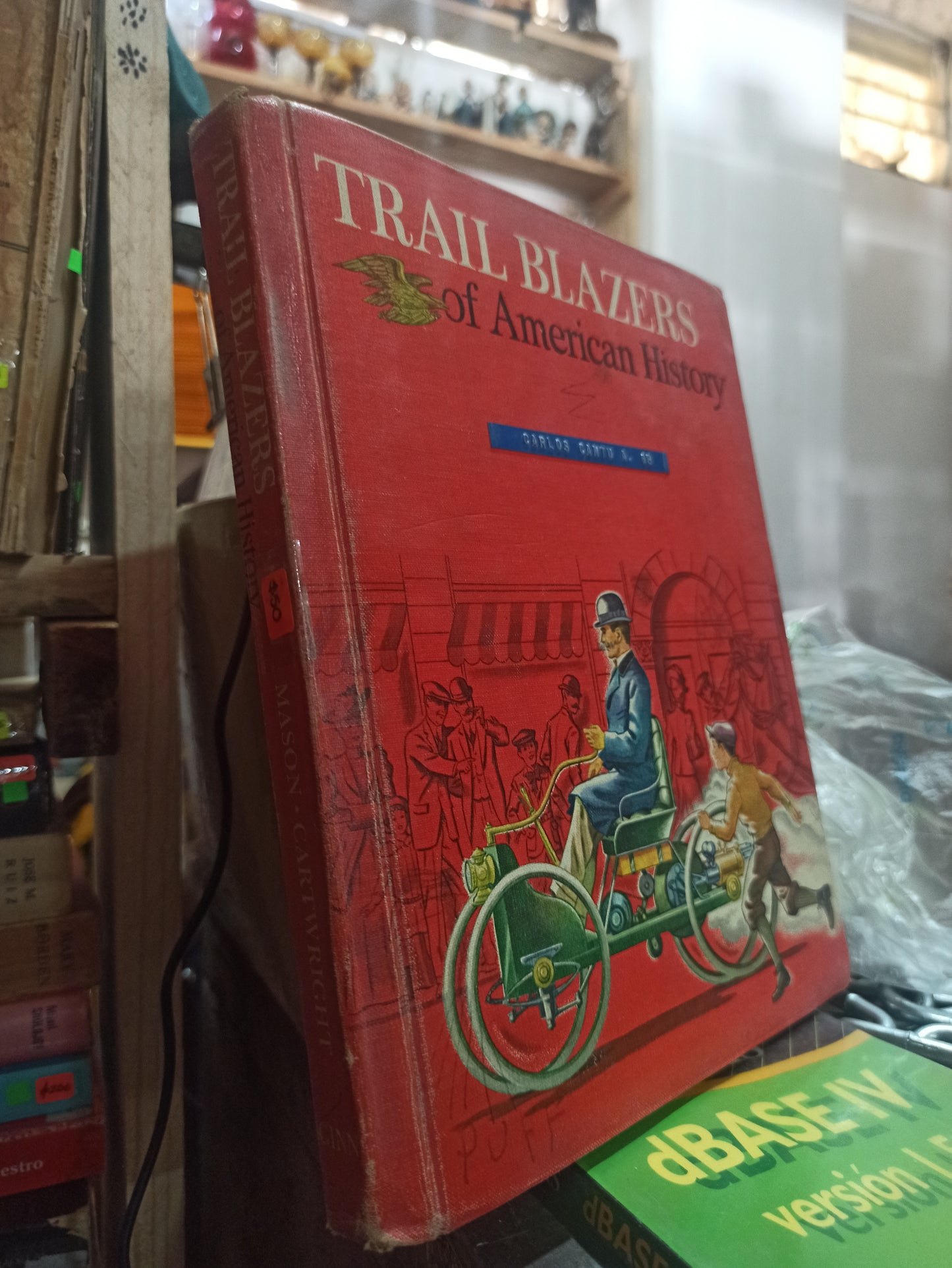 TRAIL BLAZERS OF AMERICAN HISTORY POR MASON Y CARTWRIGHT USADO IDIOMAS ALDAMA