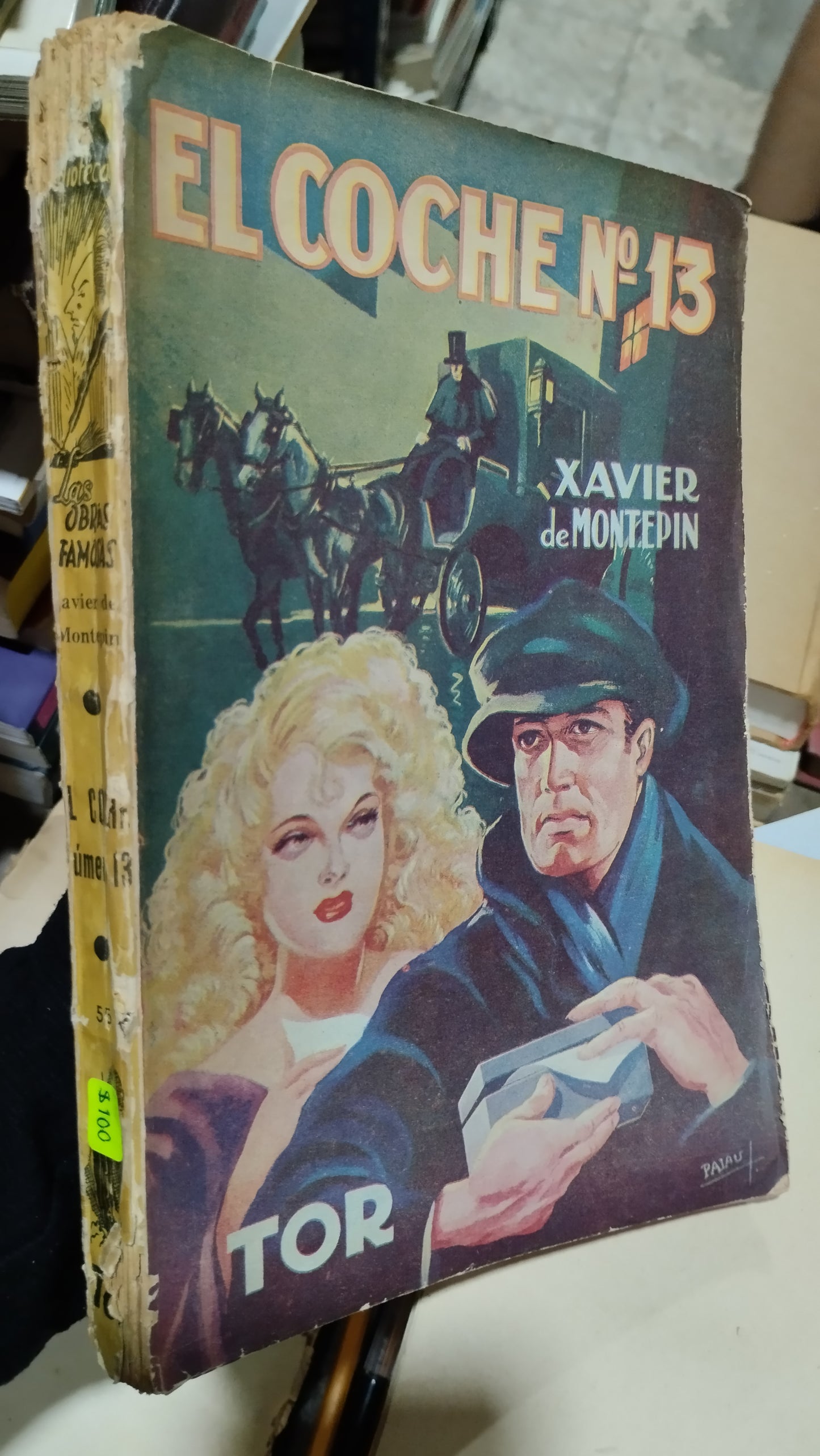 EL COCHE NO. 13 POR XAVIER DE MONTEPIN LIBRO USADO ANTIGUO ALDAMA