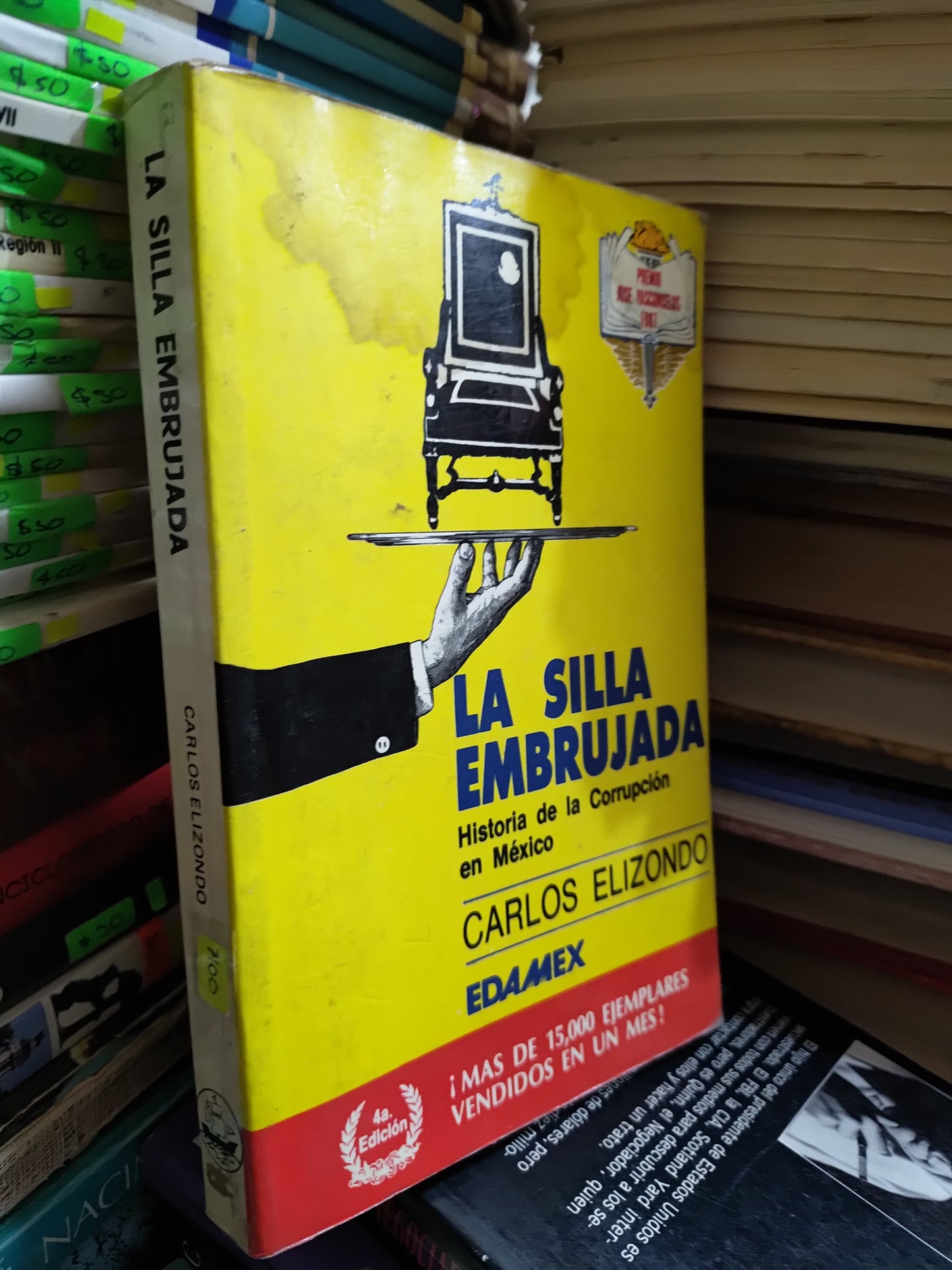 LA SILLA EMBRUJADA POR CARLOS ELIZONDO USADO POLITICA JUAREZ 507