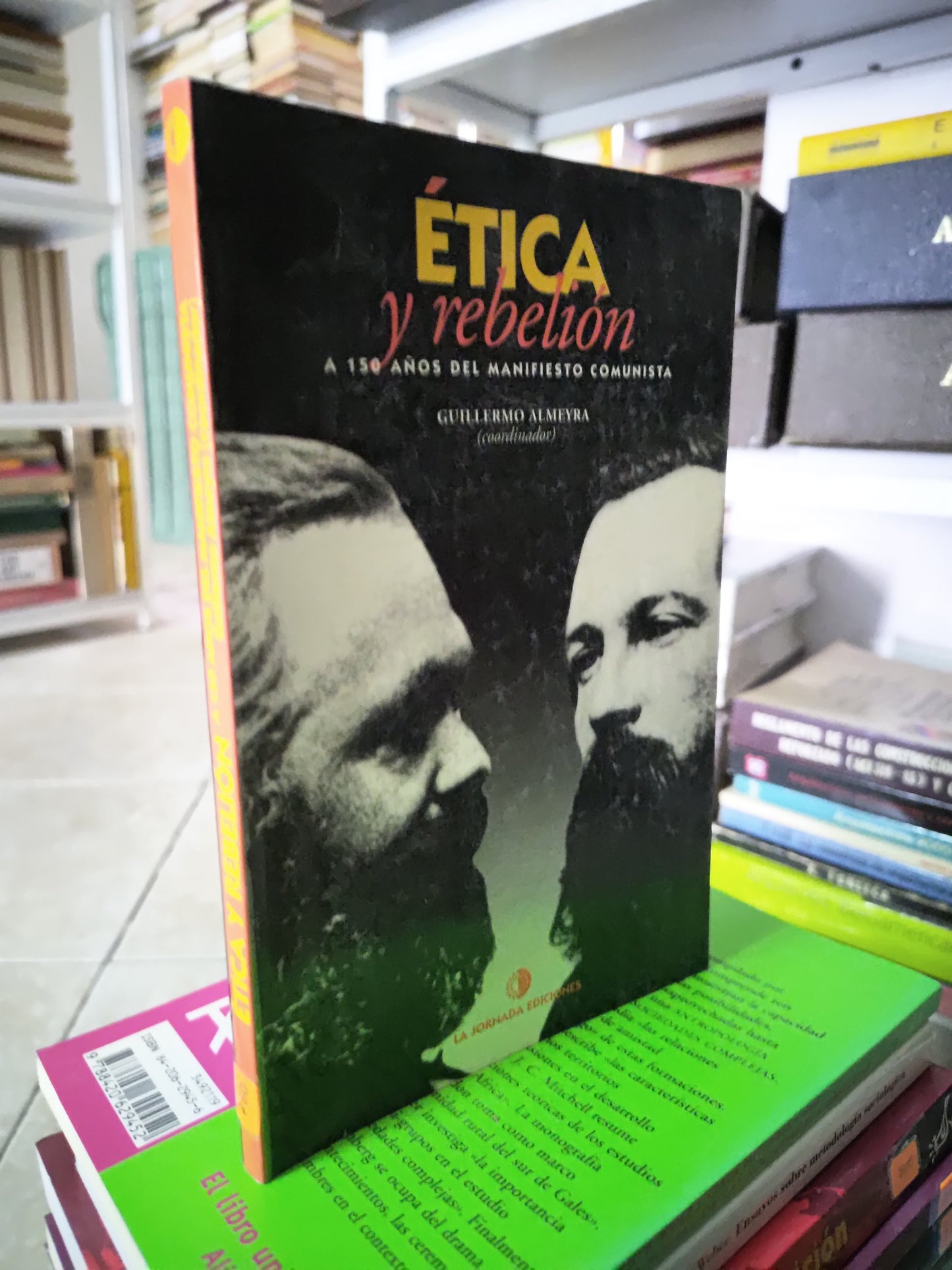 ETICA Y REBELION POR GUILLERMO ALMEYRA USADO SOCIOLOGIA JUAREZ 515