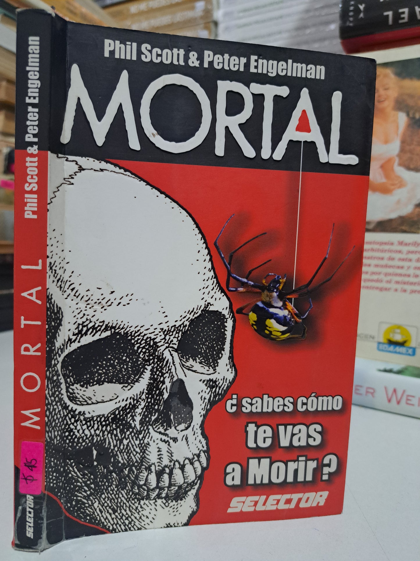 MORTAL PHIL SCOTT & PETER ENGELMAN USADO NOVELA JUÁREZ