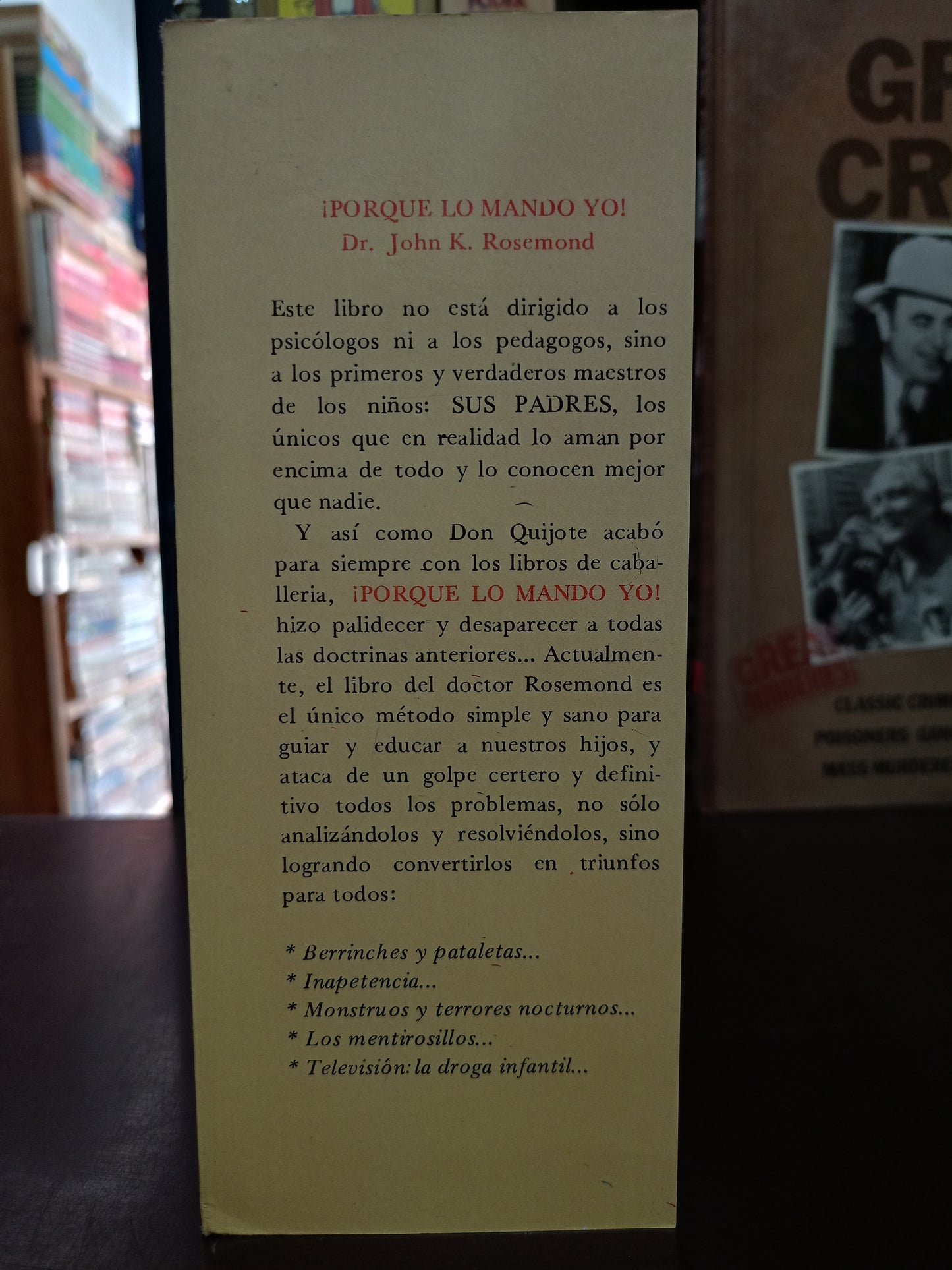 ¡PORQUE LO MANDO YO! POR JOHN K. ROSEMOND USADO SUPERACIÓN PERSONAL LITERARIO 305