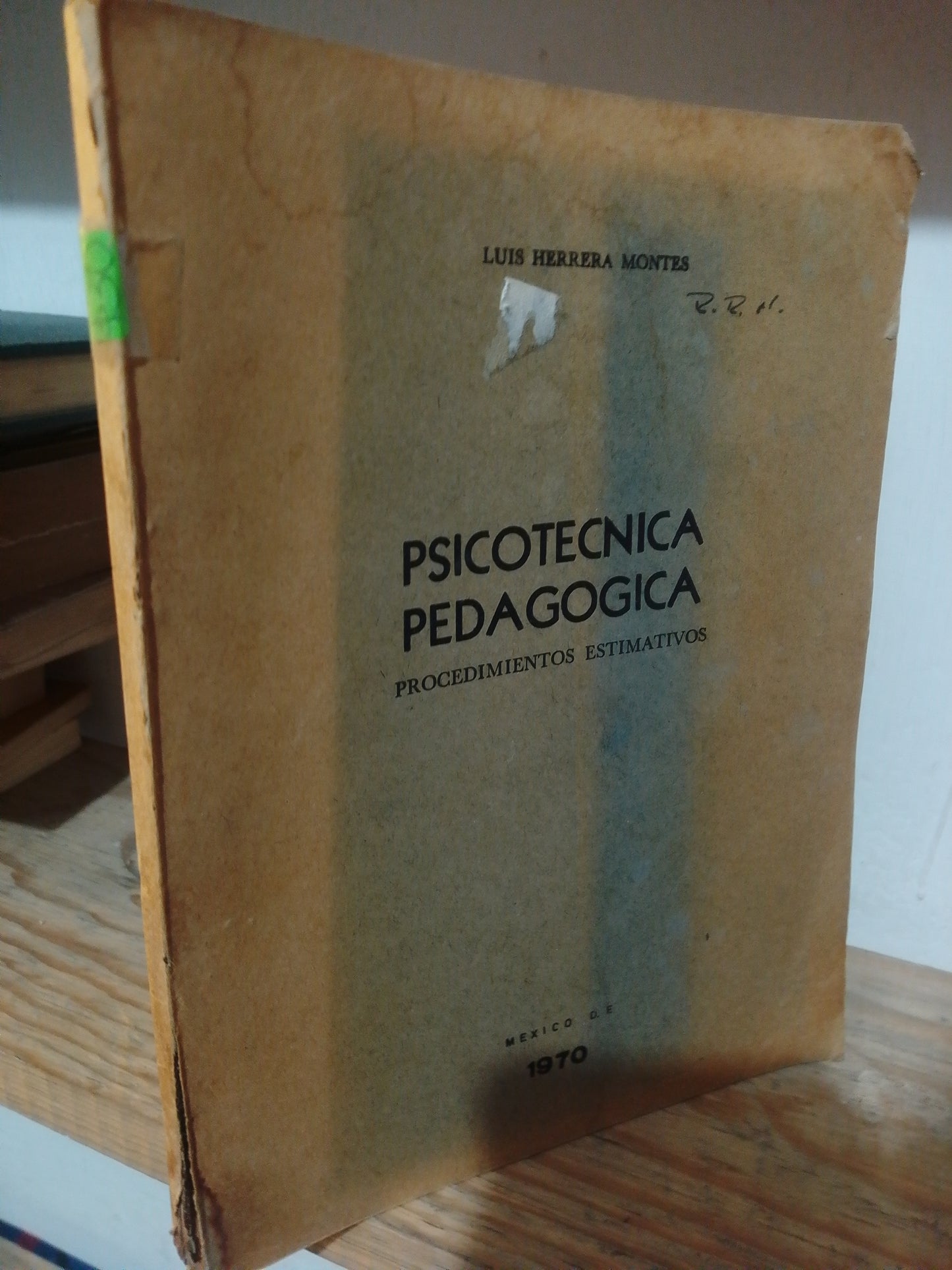PSICOTECNICA PEDAGOGICA POR LUIS HERRERA MONTES USADO EDUCACION JUAREZ