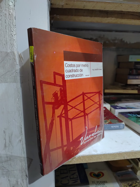 COSTOS POR METRO CUADRADO DE CONSTRUCCION VOL 1 POR LEOPOLDO VARELA USADO ARQUITECTURA JUAREZ