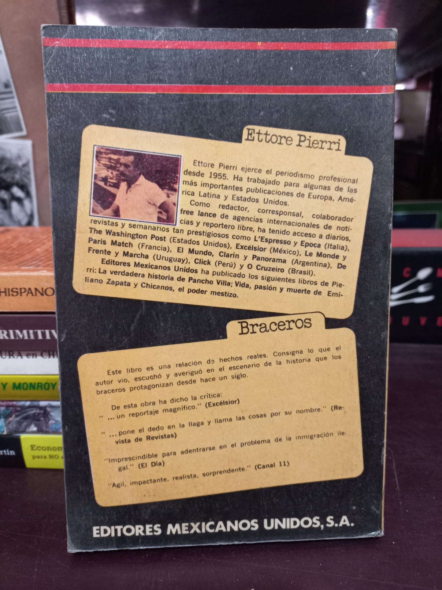 BRACEROS LA FRONTERA EXPLOSIVA POR ETTORE PIERRI USADO HISTORIA LITERARIO 305