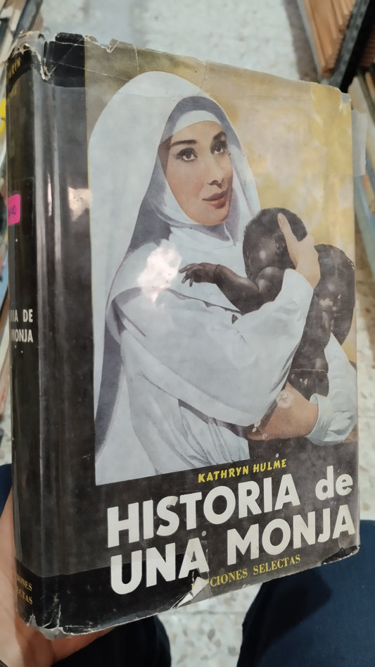 HISTORIA DE UNA MONJA POR KATHRYN HULME LIBRO USADO NOVELAS ALDAMA