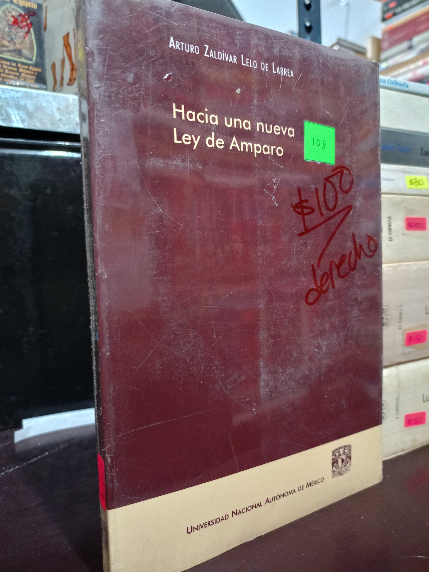 HACIA UNA NUEVA LEY DE AMPARO POR ARTURO ZALDIVAR LELO DE LABREA NUEVO DERECHO LITERARIO 305