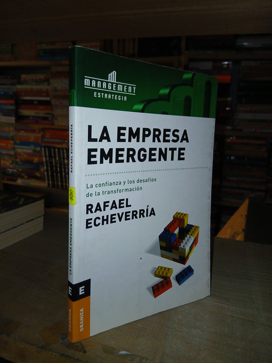 LA EMPRESA EMERGENTE POR RAFAEL ECHEVERRÍA USADO ADMINISTRACIÓN LITERARIO 207