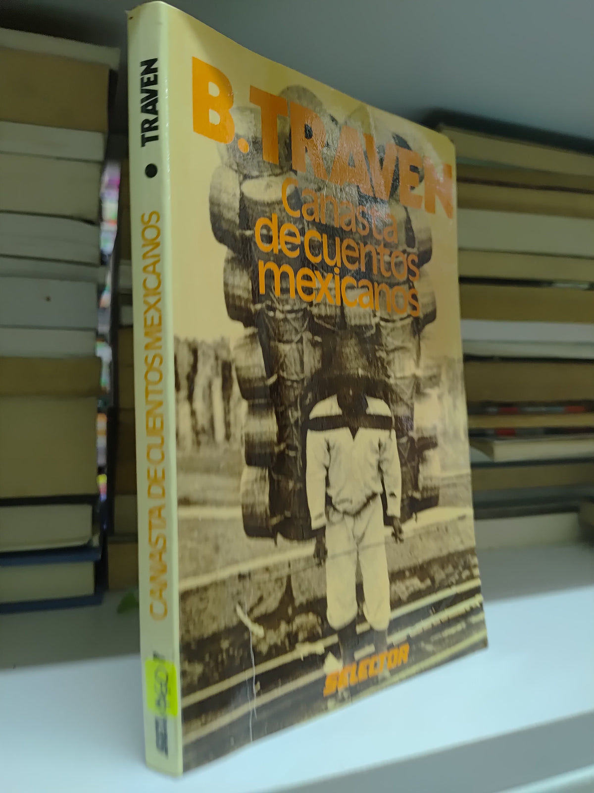 CANASTA DE CUENTOS MEXICANOS POR B. TRAVEN USADO NOVELAS JUAREZ 515