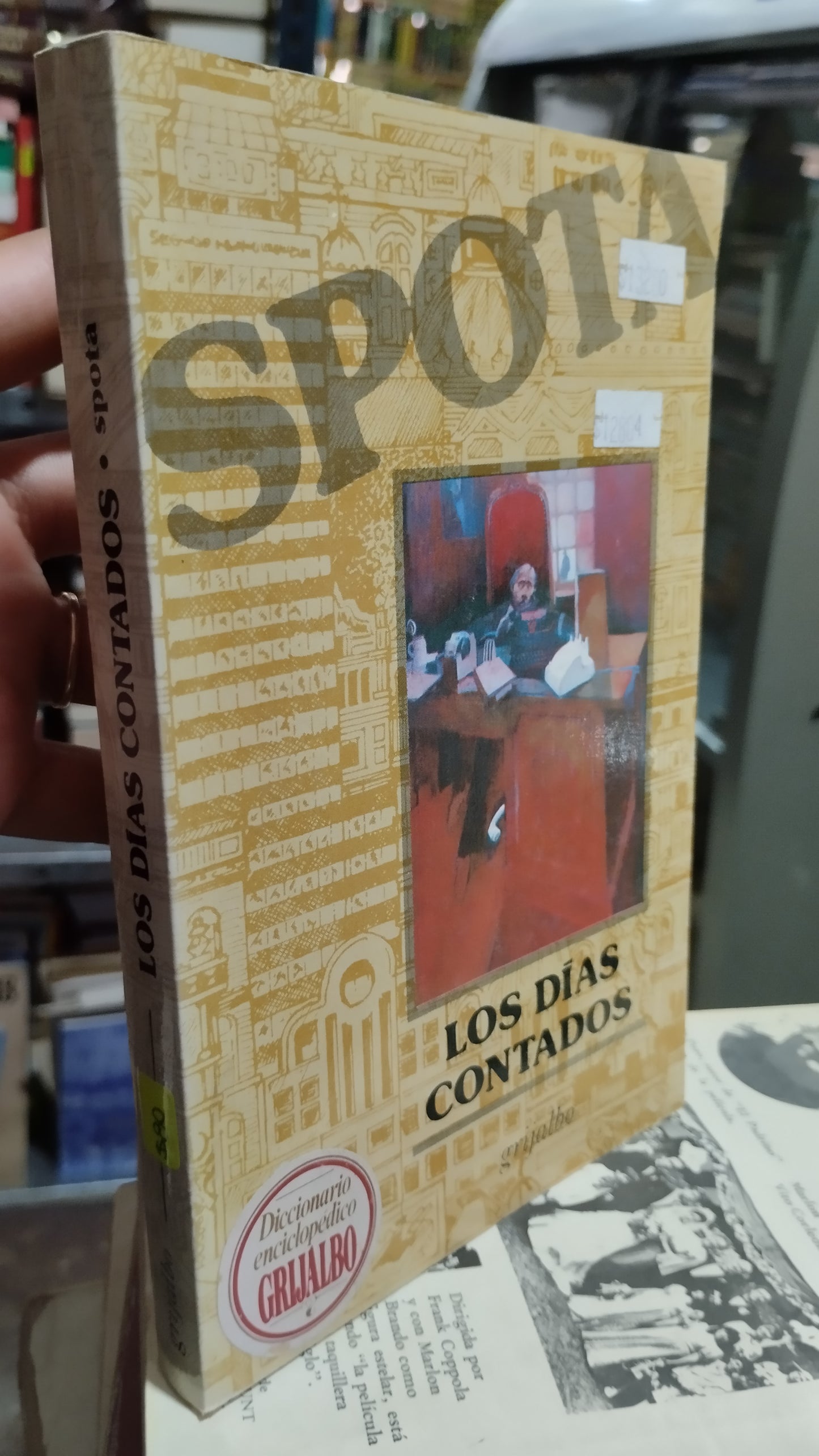 LOS DIAS CONTADOS POR SPOTA LIBRO USADO NOVELAS ALDAMA