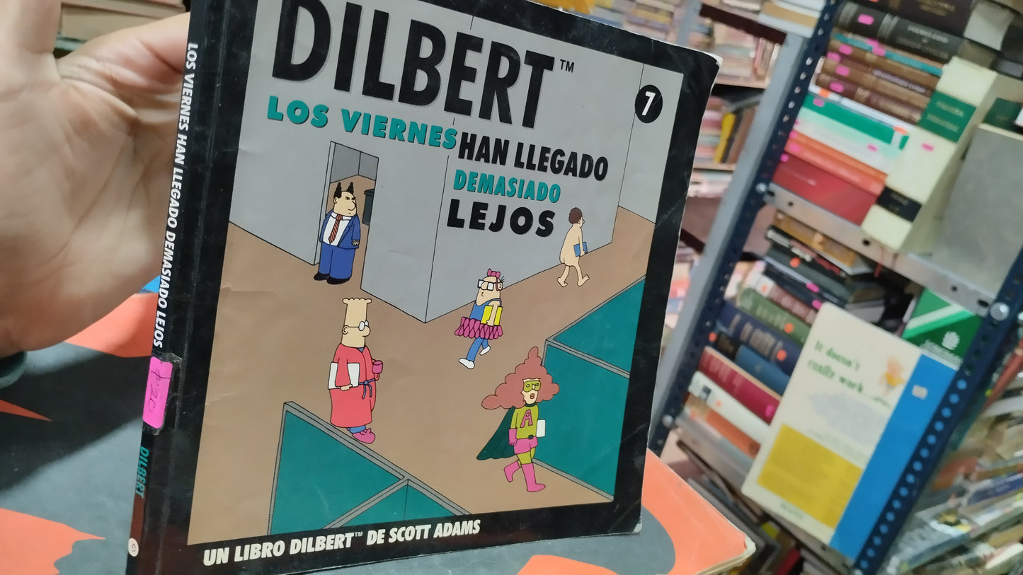 LOS VIERNES HAN LLEGADO DEMASIADO LEJOS POR DILBERT LIBRO USADO NOVELAS ALDAMA