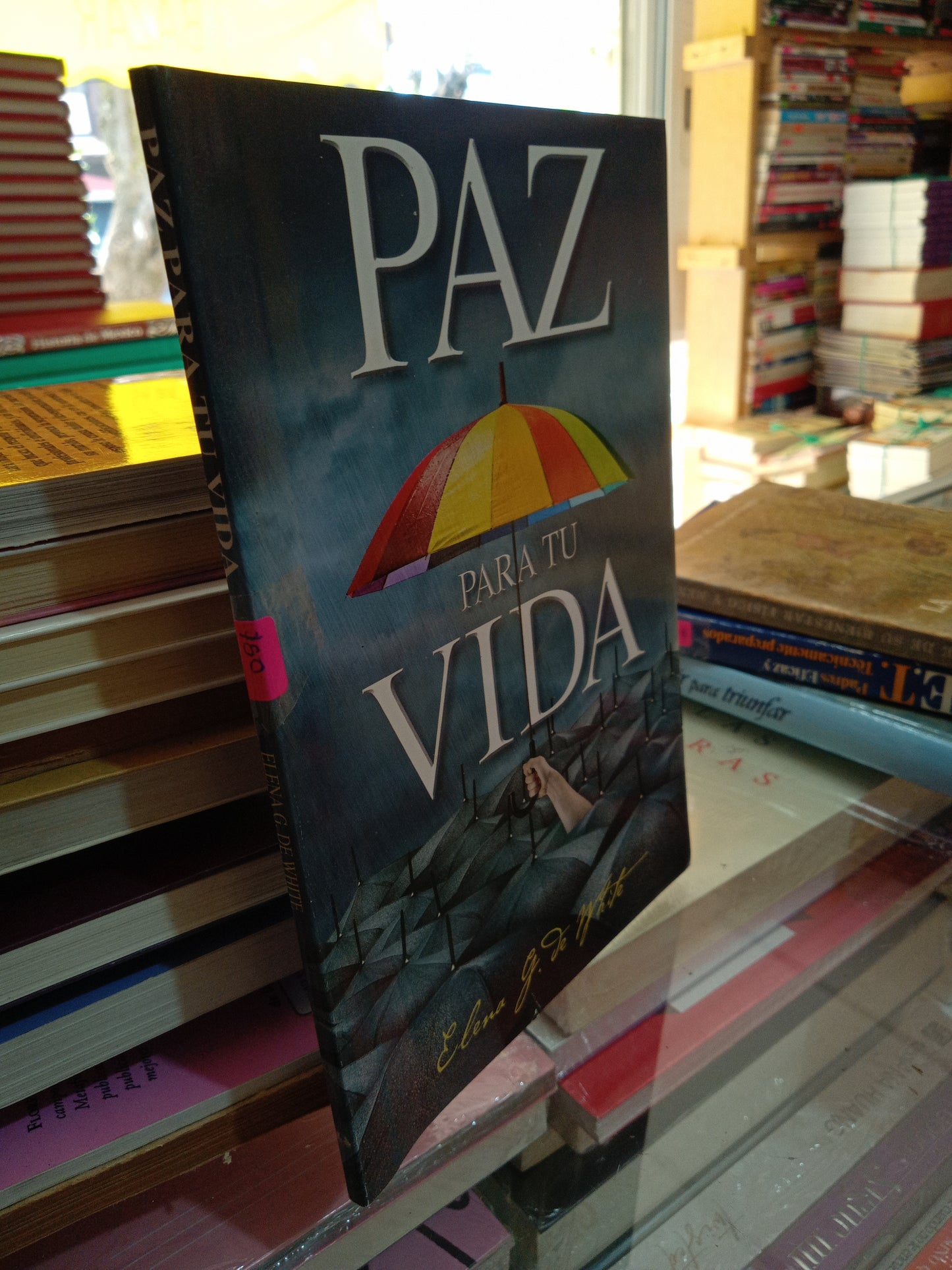 PAZ PARA TU VIDA POR ELENA G DE WHITE USADO SUPERACION PERSONAL JUÁREZ