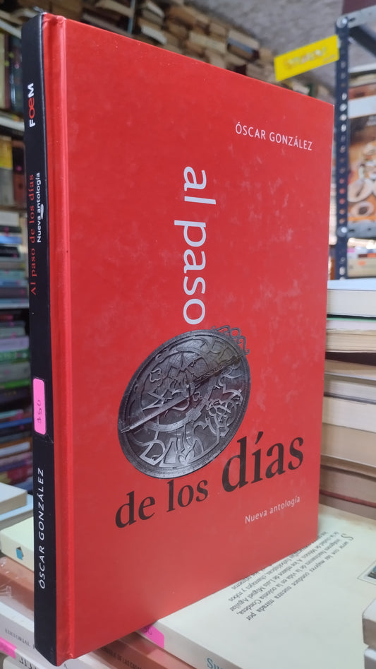AL PASO DE LOS DIAS POR OSCAR GONZALEZ LIBRO USADO NOVELAS ALDAMA