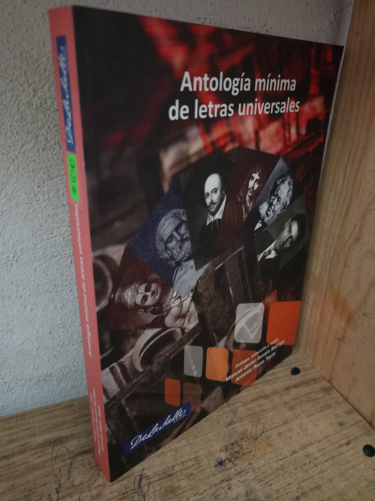 ANTOLOGÍA MÍNIMA DE LETRAS UNIVERSALES POR MANUEL JAVIER AMARO BARRIGA Y ANTONIO ROJAS TAPIA USADO EDUCACIÓN LITERARIO 305