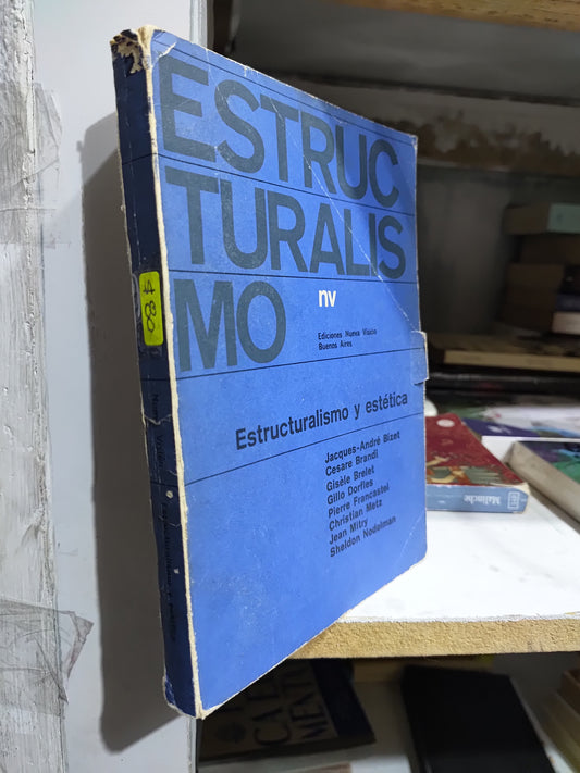 ESTRUCTURALISMO Y ESTETICA POR VARIOS AUTORES USADO SOCIOLOGIA JUAREZ