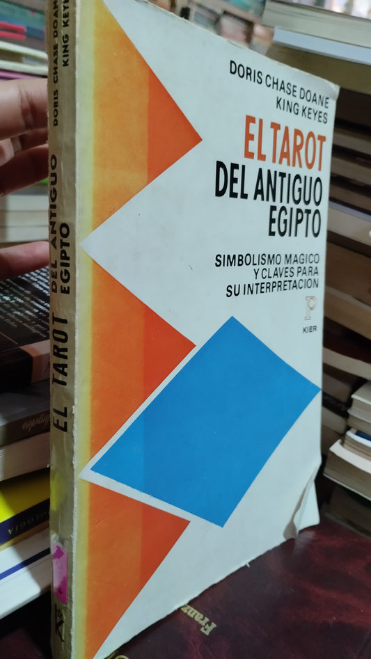 EL TAROT DEL ANTIGUO EGIPTO POR DORIS CHASE DOANE LIBRO USADO ESOTERISMO ALDAMA