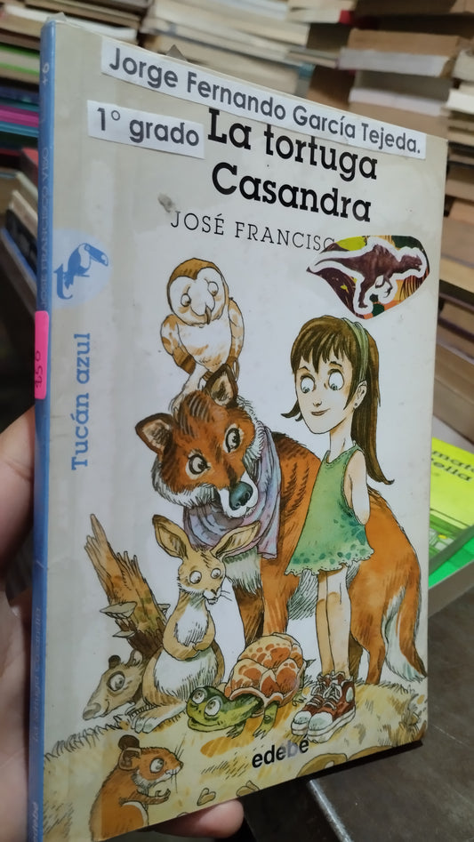 LA TORTUGA CASANDRA POR JOSE FRANCISCO LIBRO USADO INFANTIL ALDAMA