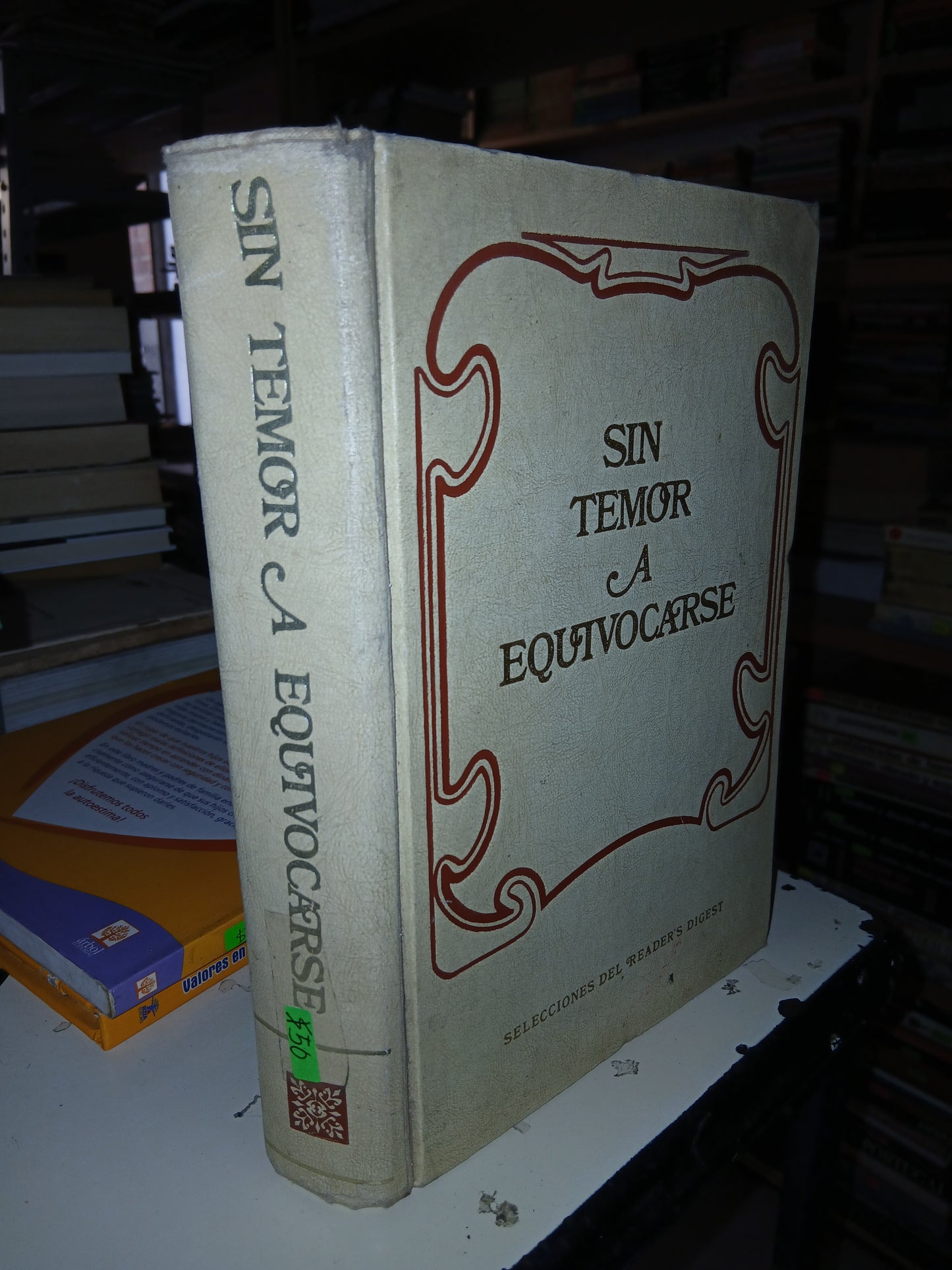 SIN TEMOR A EQUIVOCARSE (VARIOS AUTORES) USADO SUPERACIÓN PERSONAL LITERARIO 207