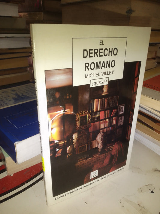 EL DERECHO ROMANO POR MICHEL VILLEY USADO DERECHO LITERARIO 207