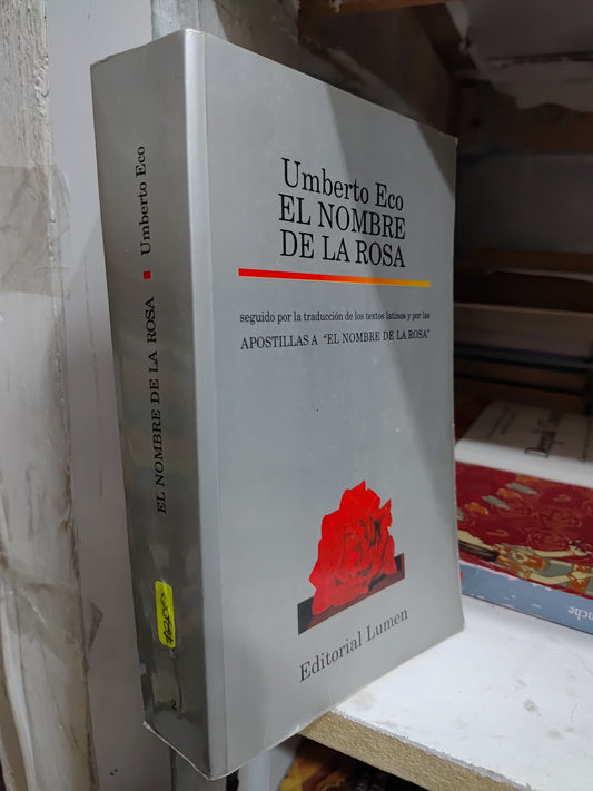 EL NOMBRE DE LA ROSA POR UMBERTO ECO USADO NOVELAS JUAREZ