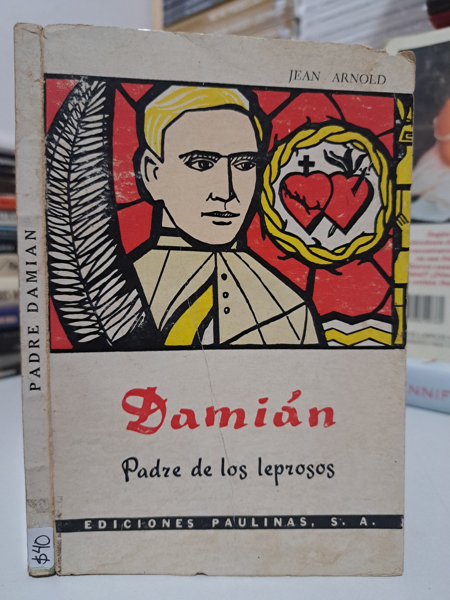 PADRE DAMIAN JEAN ARNOLD USADO NOVELA JUÁREZ