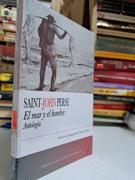 EL MAR Y EL HOMBRE  ANTOLOGÍA SAINT-JOHN PERSE USADO NOVELA JUÁREZ