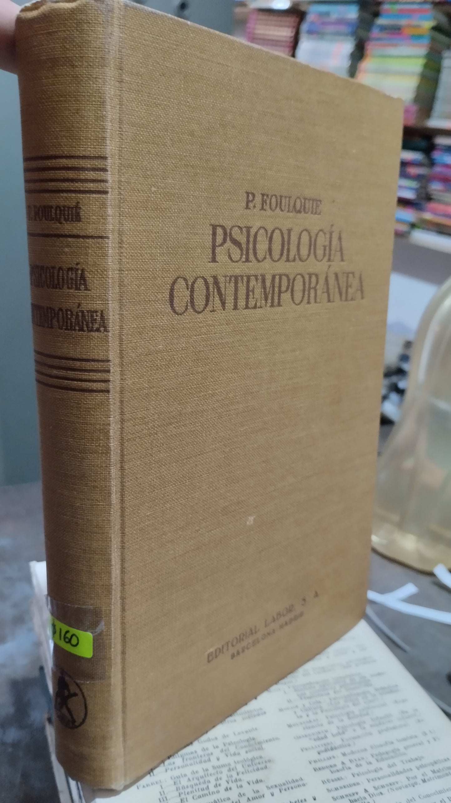 PSICOLOGIA CONTEMPORANEA POR P FOULQUIE LIBRO USADO PSICOLOGÍA ALDAMA