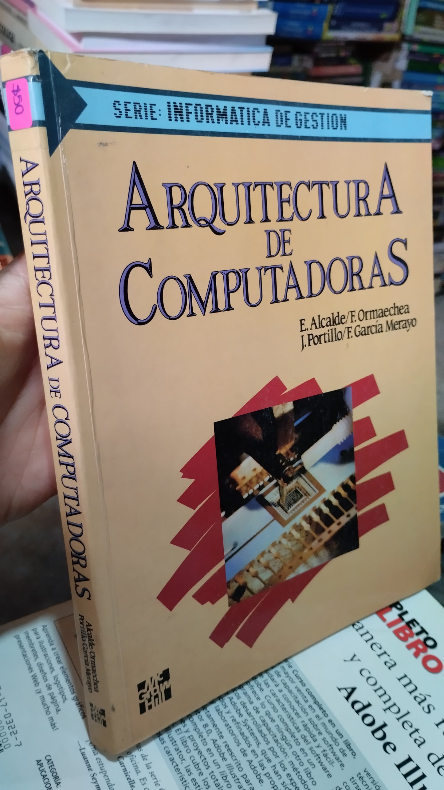 ARQUITECTURA DE COMPUTADORAS POR E ALCALDE LIBRO USADO COMPUTACION ALDAMA