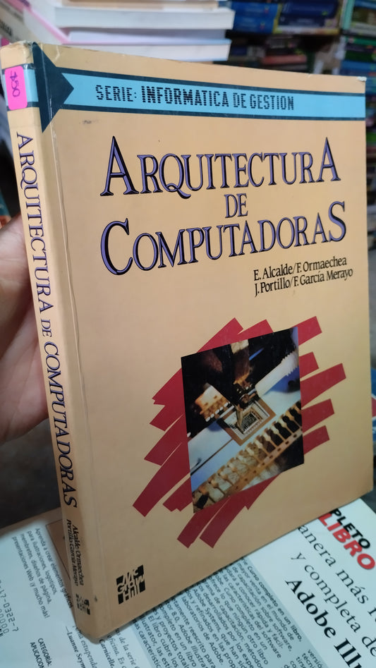 ARQUITECTURA DE COMPUTADORAS POR E ALCALDE LIBRO USADO COMPUTACION ALDAMA