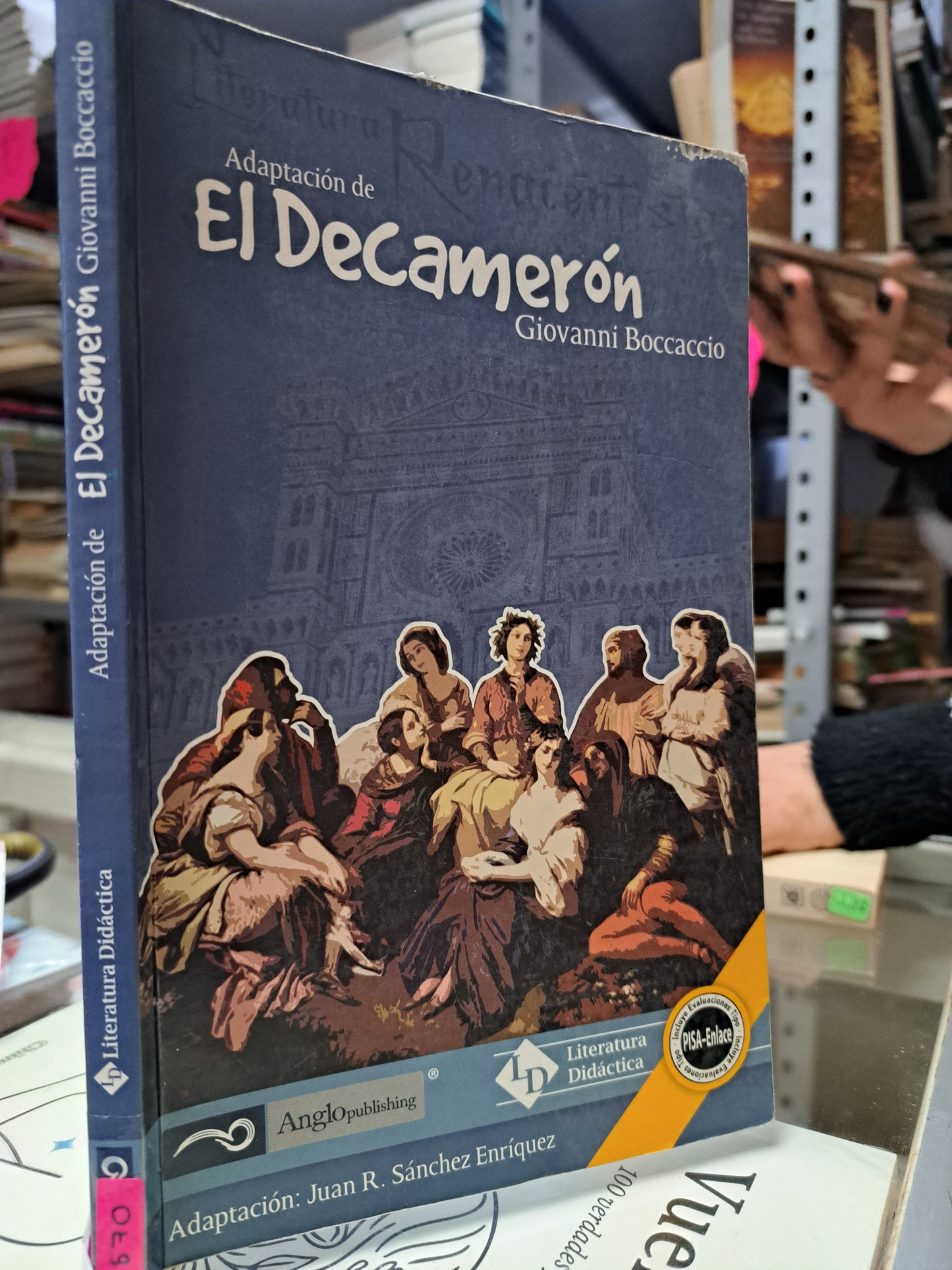ADAPTACIÓN DE EL DECAMERÓN GIOVANNI BOCACCIO ADAPTACIÓN JUAN R. SÁNCHEZ ENRÍQUEZ USADO NOVELA JUÁREZ