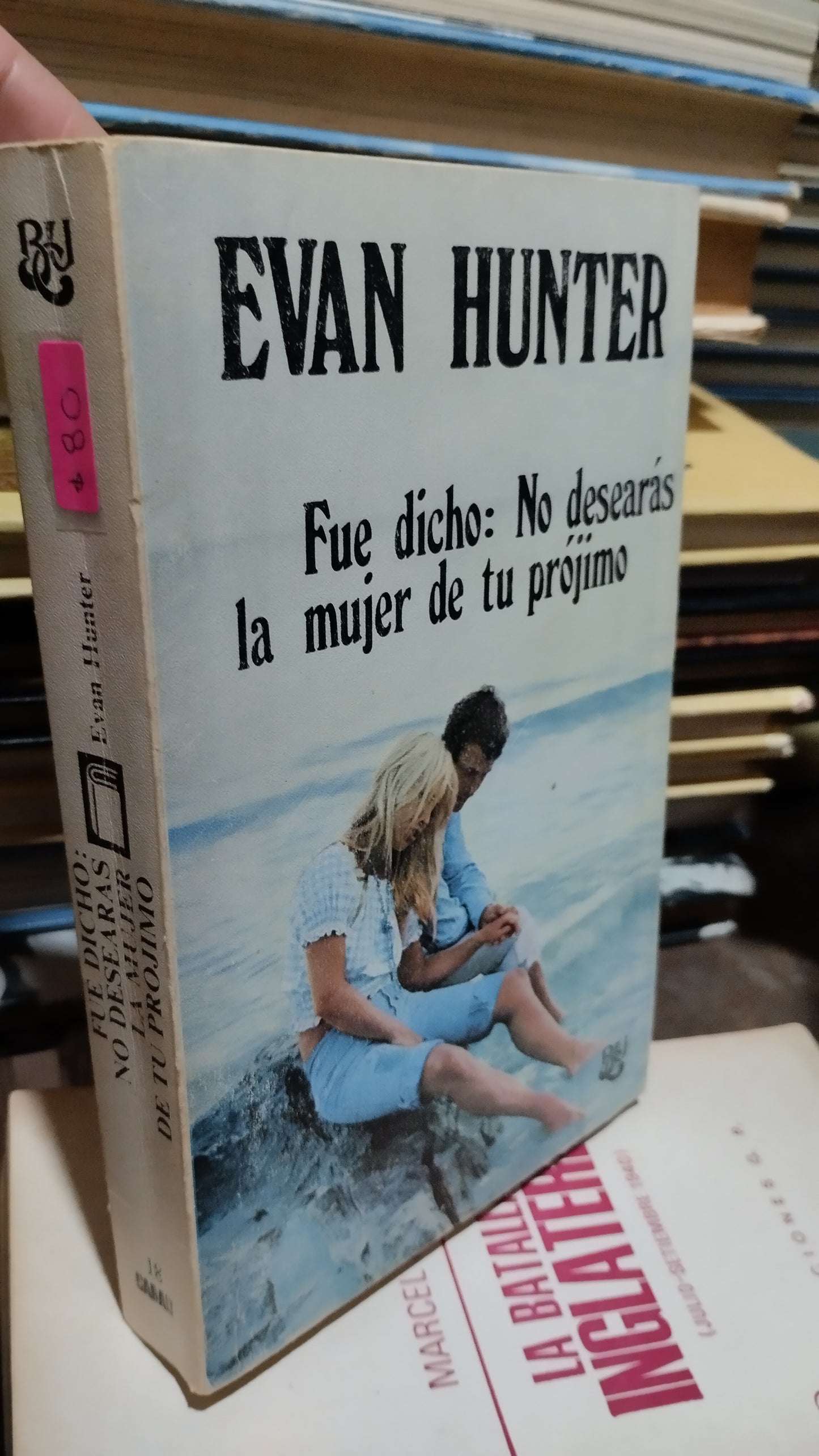 FUE DICHO NO DESEARAS A LA MUJER DE TU PROJIMO POR EVAN HUNTER LIBRO USADO NOVELAS ALDAMA