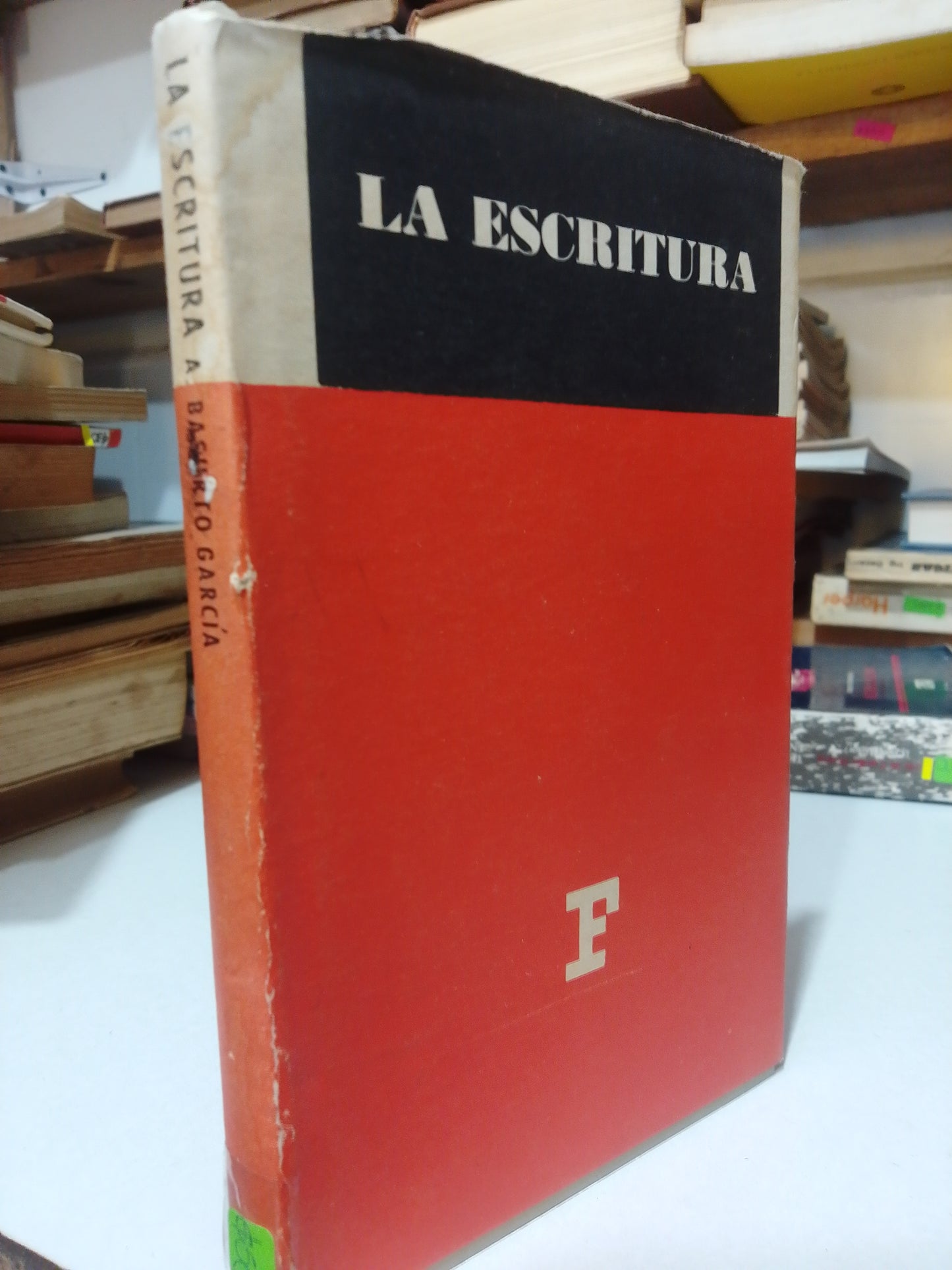 LA ESCRITURA POR A.BASURTO GARCIA USADO EDUCACION JUAREZ