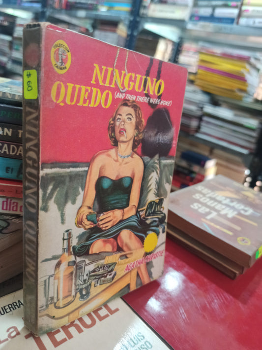NINGUNO QUEDO (AND THEN THERE WERE NONE) AGATHA CHRISTIE NOVELAS ALDAMA