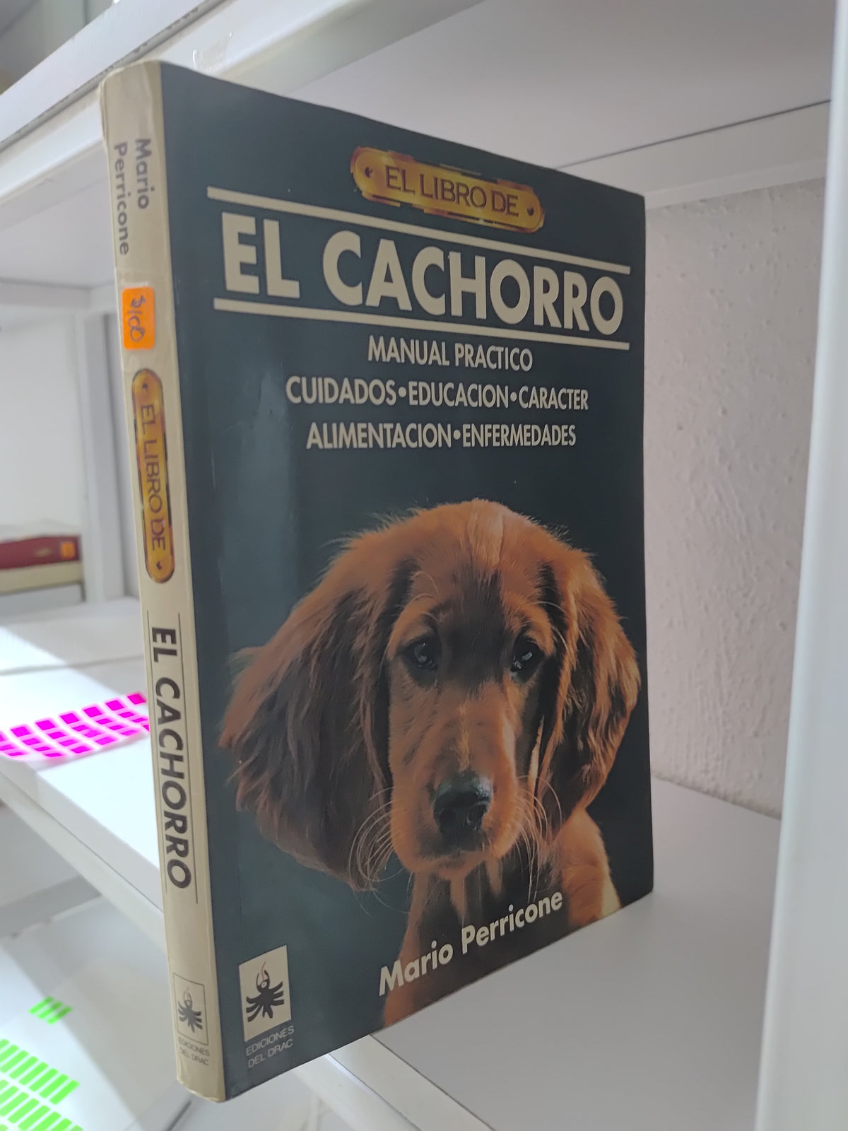 EL LIBRO DE EL CACHORRO POR MARIO PERRICONE USADO BIOLOGIA JUAREZ 515