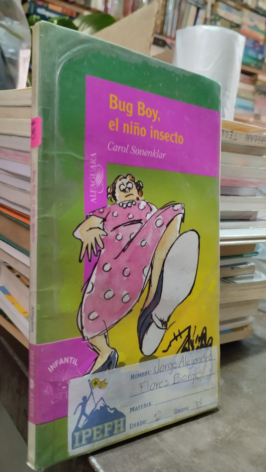 BUG BOY EL NIÑO INSECTO LIBRO USADO INFANTIL ALDAMA