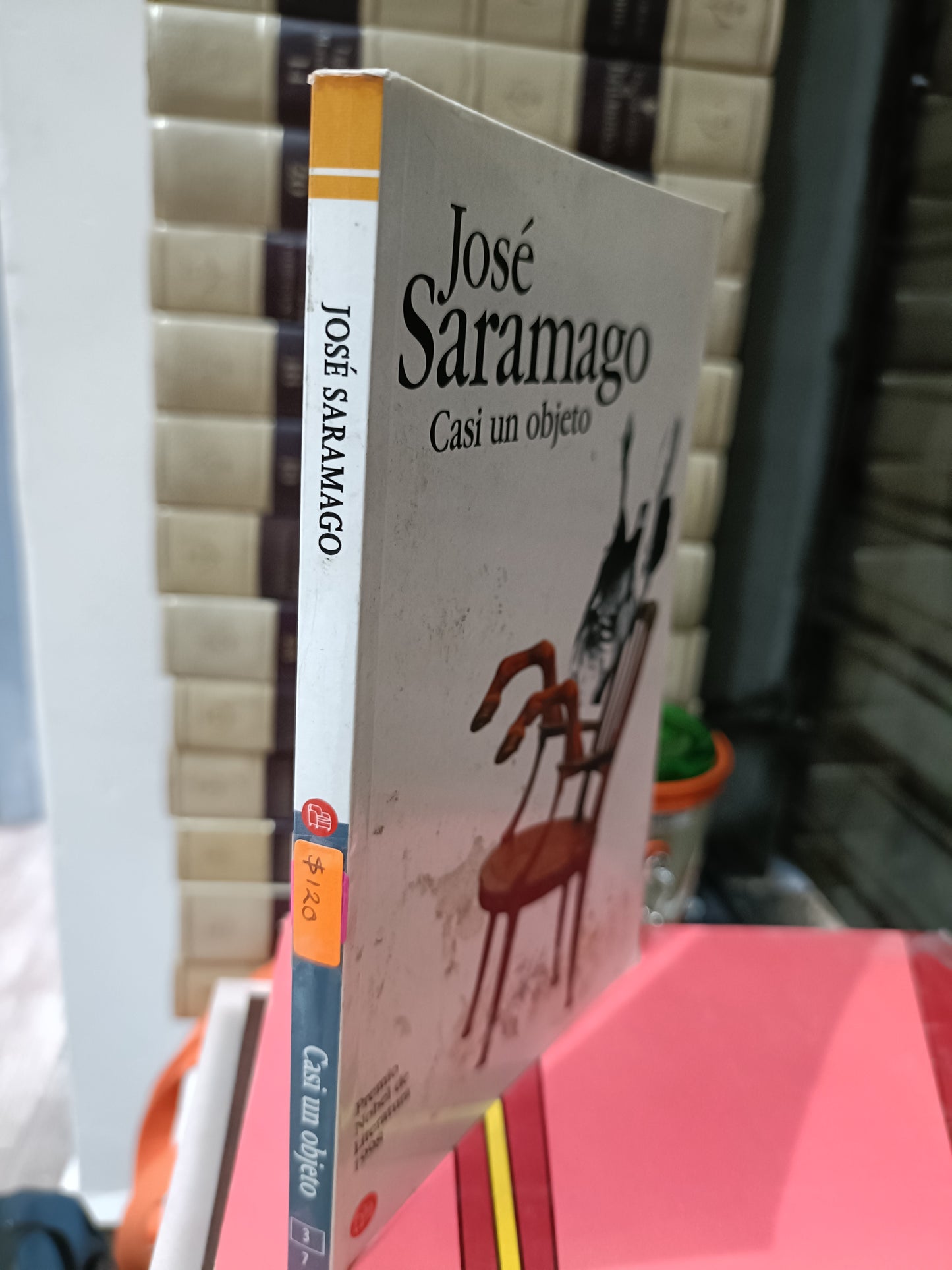 CASI UN OBJETO POR JOSE SARAMAGO USADO NOVELA JUAREZ 515
