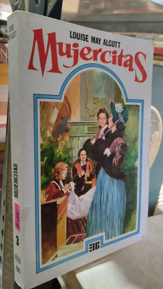 MUJERCITAS POR LUISE MAY ALCOTT LIBRO USADO NOVELAS ALDAMA