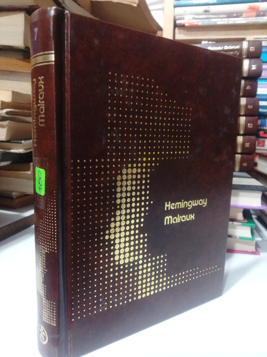 HEMINGWAY MALRAUX USADO HISTORIA JUAREZ