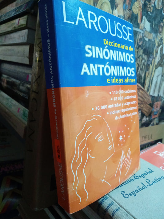 DICCIONARIO DE SINONIMOS Y ANTONIMOS E IDEAS AFINES USADO EDUCACION JUAREZ