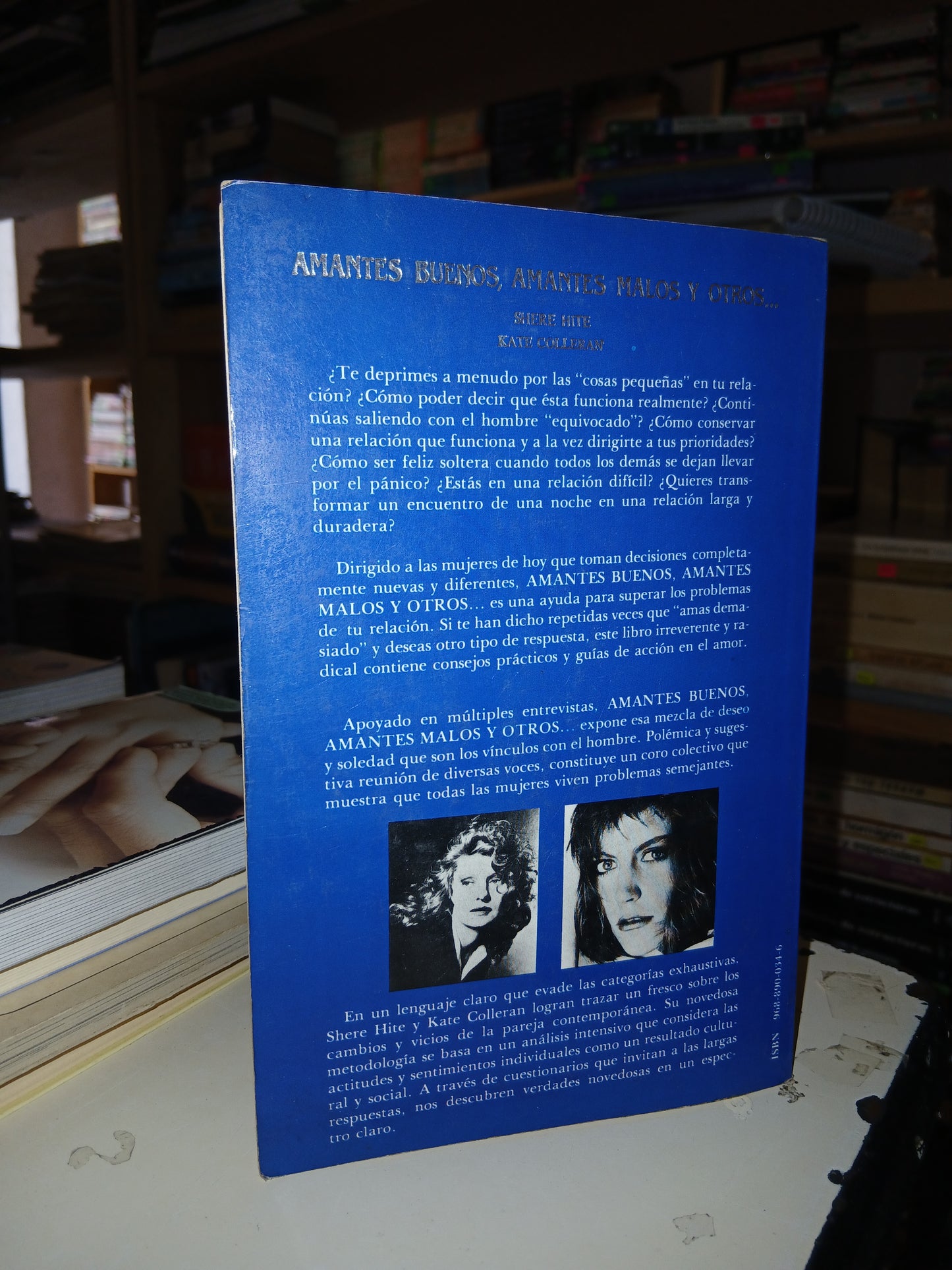 AMANTES BUENOS, AMANTES MALOS Y OTROS... POR SHERE HITE Y KATE COLLERAN USADO SUPERACIÓN PERSONAL LITERARIO 207