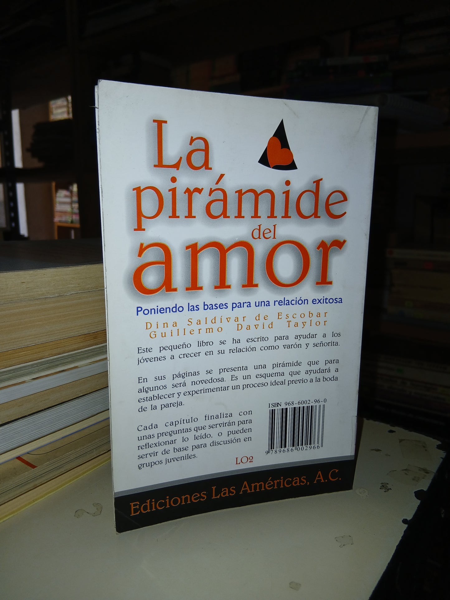 LA PIRÁMIDE DEL AMOR POR DINA SALDÍVAR DE ESCOBAR Y GUILLERMO DAVID TAYLOR USADO SUPERACIÓN PERSONAL LITERARIO 207