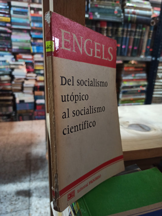 DEL SOCIALISMO UTOPICO AL SOCIALISMO CIENTIFICO POR ENGELS USADO SOCIOLOGIA ALDAMA
