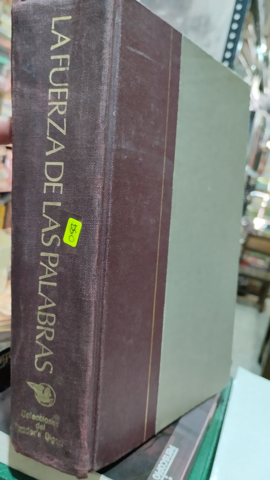 LA FUERZA DE LAS PALABRAS POR SELECCIONES DEL READERS DIGEST LIBRO USADO SUPERACION PERSONAL ALDAMA