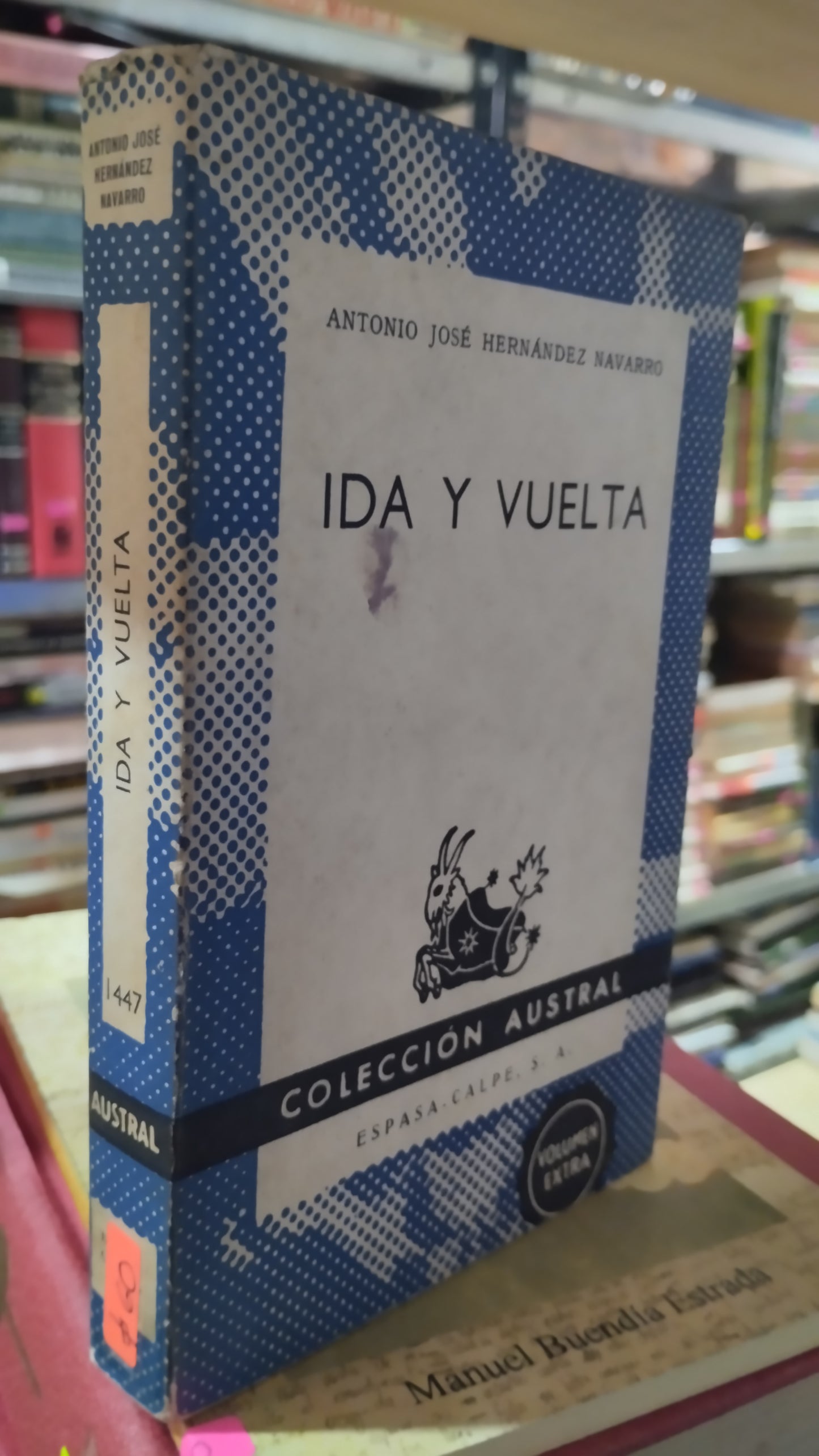 IDA Y VUELTA POR ANTONIO JOSE HERNANDEZ NAVARRO LIBRO USADO NOVELAS ALDAMA