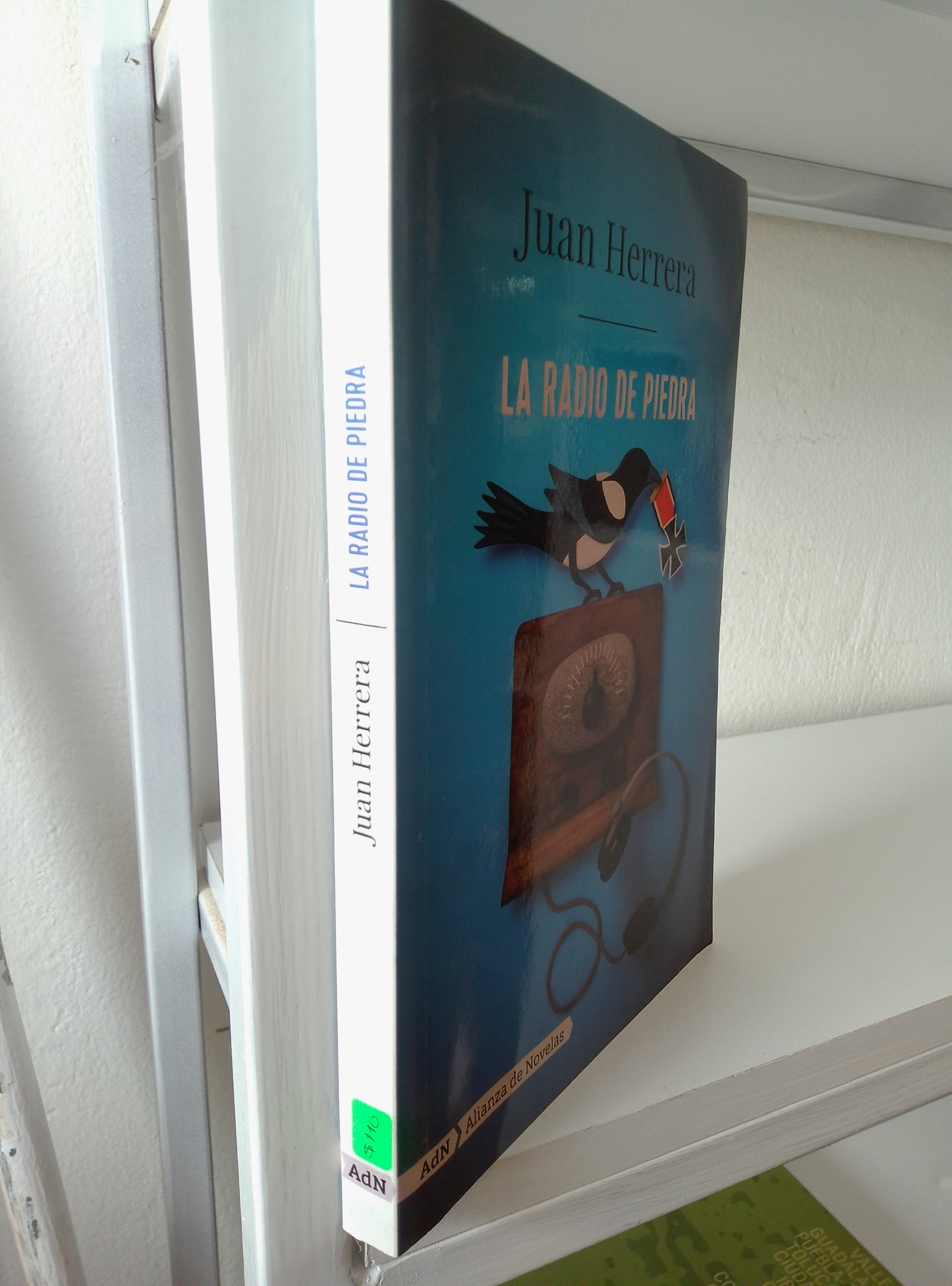 LA RADIO DE PIEDRA JUAN HERRERA USADO NOVELAS JUAREZ 515
