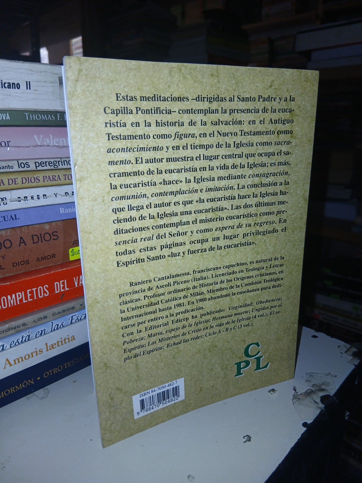 LA EUCARISTÍA, NUESTRA SANTIFICACIÓN POR RANIERO CANTALAMESSA USADO RELIGIÓN LITERARIO 207