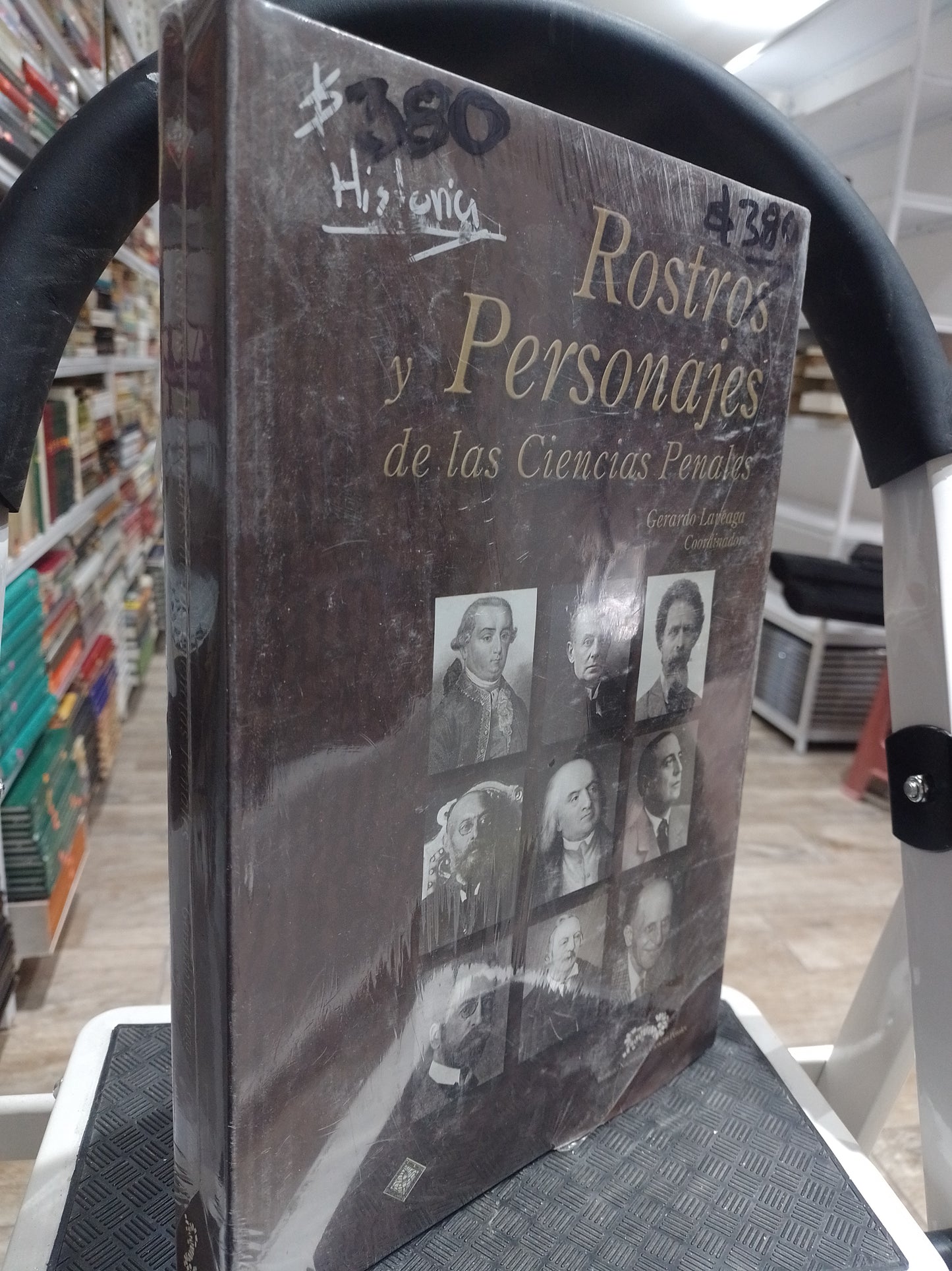 ROSTROS Y PERSONAJES DE LAS CIENCIAS PENALES POR GERARDO LAVEAGA USADO HISTORIA JUAREZ 515