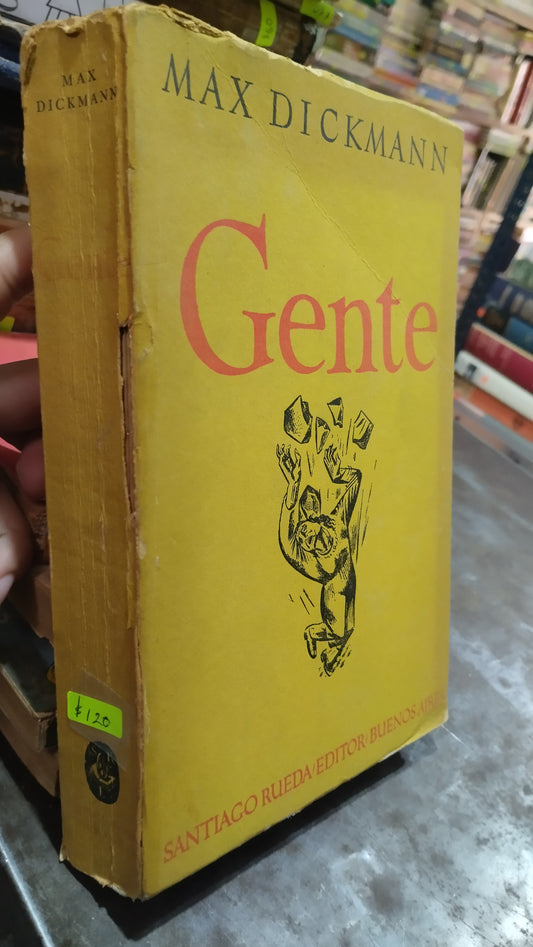 GENTE POR MAX DICKMANN LIBRO USADO ANTIGUO ALDAMA